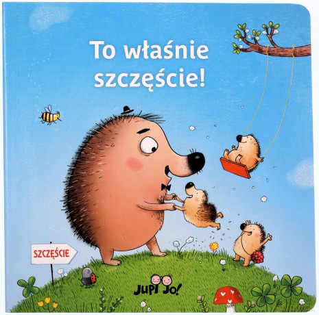 To właśnie szczęście! - Ina Hattenhauer, Magdalena Młodnicka [KSIĄŻKA]