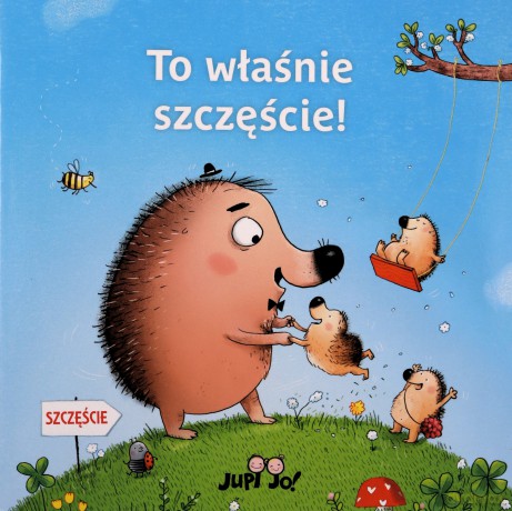 To właśnie szczęście! - Ina Hattenhauer, Magdalena Młodnicka [KSIĄŻKA]