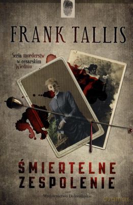 Śmiertelne Zespolenie - Frank Tallis [KSIĄŻKA]