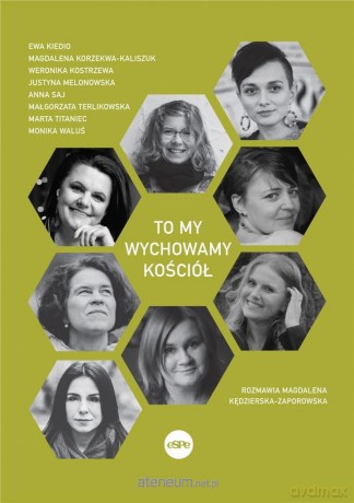 To my wychowamy Kościół - Magdalena Kędzierska-Zaporowska [KSIĄŻKA]