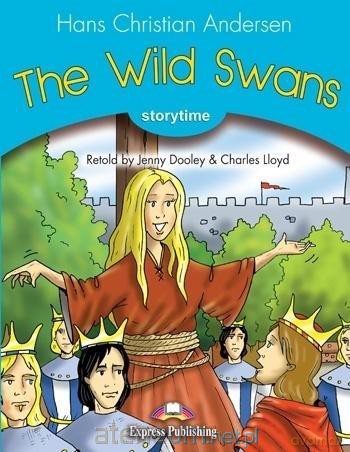 The Wild Swans Level 1 - Hans Christian Andersen [KSIĄŻKA]