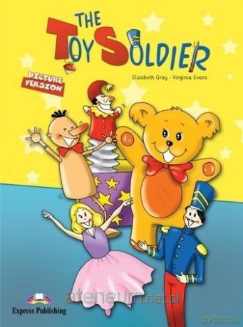 The Toy Soldier - Jenny Dooley, Virginia Evans [KSIĄŻKA]