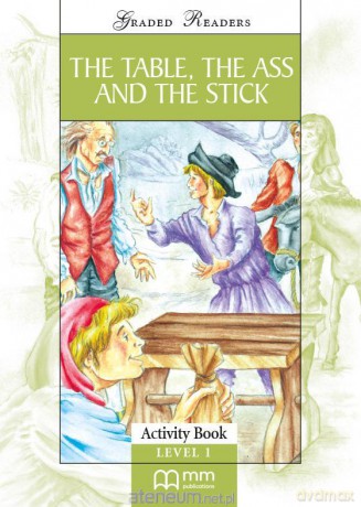 The Table, the Ass and the Stick ćwiczenie - H.Q. Mitchell [KSIĄŻKA]