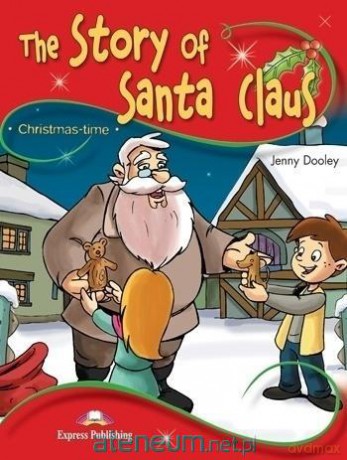 The Story of Santa Claus. Stage 2 + kod - Jenny Dooley [KSIĄŻKA]