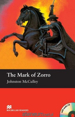 The Mark of Zorro Elementary Pack - Johnston McCulley [KSIĄŻKA]