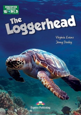 The Loggerhead. Reader Level A1/A2 + DigiBook - Virginia Evans, Jenny Dooley [KSIĄŻKA]
