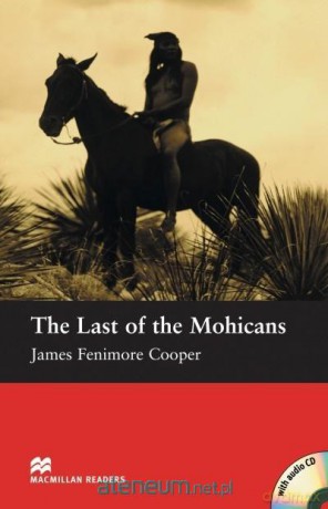 The Last of the Mohicans Beginner - James Fenimore Cooper [KSIĄŻKA]