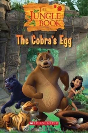 The Jungle Book: The Cobra's Egg. Reader [KSIĄŻKA]