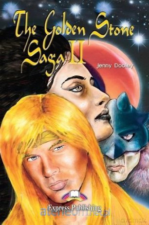 The Golden Stone Saga II. Reader Level 4 - Jenny Dooley [KSIĄŻKA]