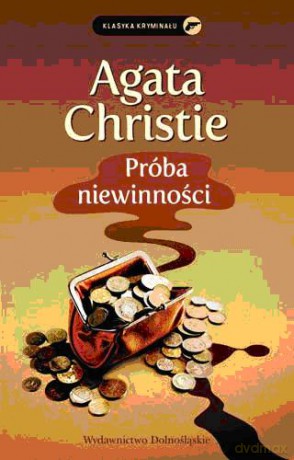 Próba Niewinności - Agata Christie [KSIĄŻKA]