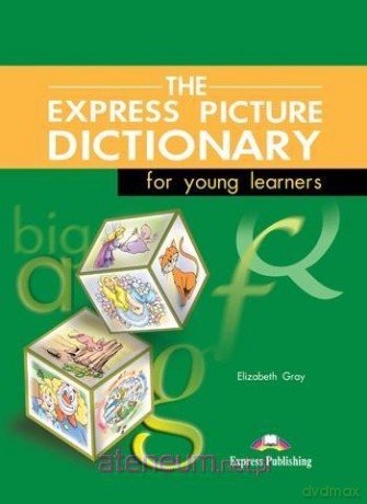The Express Picture Dictionary. Podręcznik + ćwiczenie - Elizabeth Gray [KSIĄŻKA]