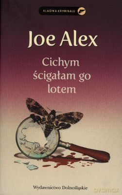 Cichym Ścigałam Go Lotem - Joe Alex [KSIĄŻKA]