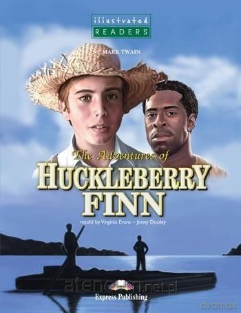 The Adventures of Huckleberry Finn. Reader Level 3 - Mark Twain [KSIĄŻKA]