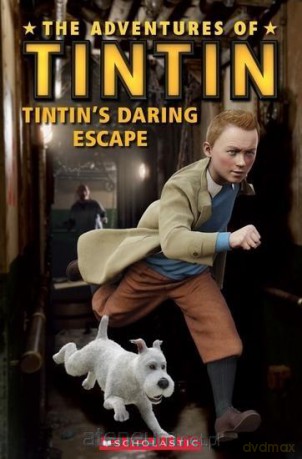 TeThe Adventures of Tintin: Tintin's Daring Escape [KSIĄŻKA]