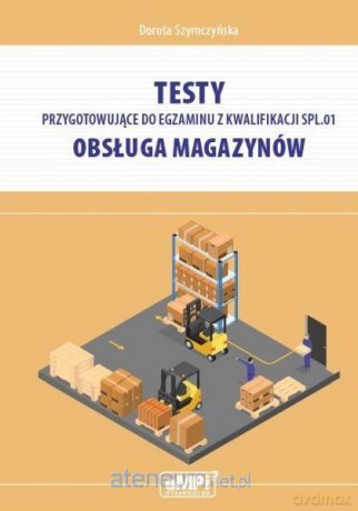 Testy przygotowujące do egzaminu kw.Szkoła podstawowaL.01 - Dorota Szymczyńska [KSIĄŻKA]