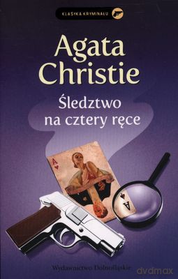 Kolekcja Agathy Christie: Śledztwo Na Cztery Ręce - Agata Christie [KSIĄŻKA]