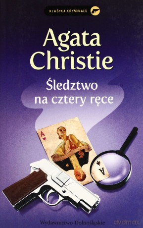 Kolekcja Agathy Christie: Śledztwo Na Cztery Ręce - Agata Christie [KSIĄŻKA]