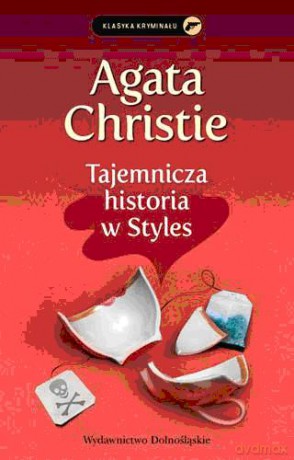 Kolekcja Agathy Christie: Tajemnicza Historia W Styles - Agata Christie [KSIĄŻKA]