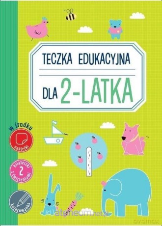 Teczka edukacyjna dla 2-latka [KSIĄŻKA]