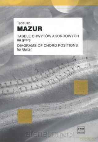 Tabele chwytów akordowych na gitarę - Tadeusz Mazur [KSIĄŻKA]