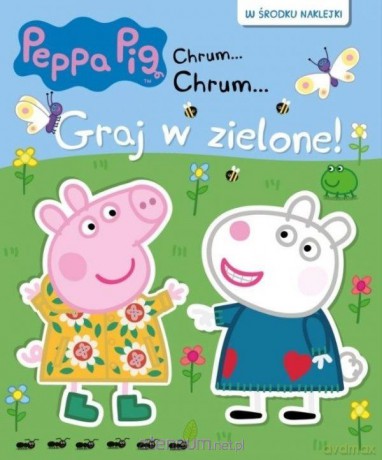 Świnka Peppa Chrum Chrum Graj w zielone! [KSIĄŻKA]