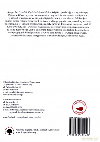 Święty Jan Paweł II. Papież wielu pokoleń [KSIĄŻKA]