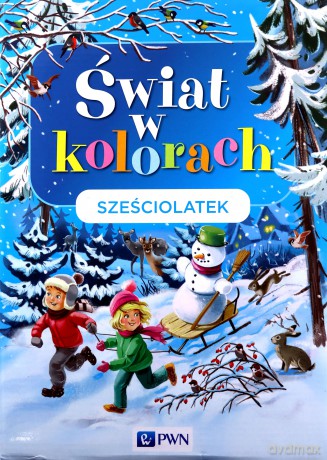 Świat w kolorach. Sześciolatek. Teczka [KSIĄŻKA]