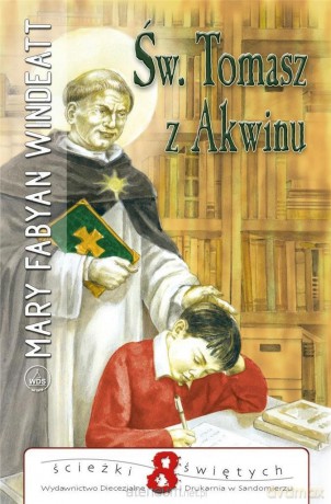 Św. Tomasz z Akwinu - Mary Fabyan Windeatt [KSIĄŻKA]
