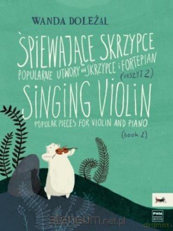 Śpiewające skrzypce 2 - Wanda Doleżal [KSIĄŻKA]
