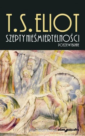 Szepty nieśmiertelności - Thomas Eliot [KSIĄŻKA]