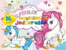 Superblok. Magiczne jednorożce [KSIĄŻKA]