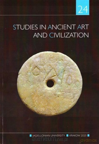 Studies in Ancient Art and Civilization 2020, nr 24 - Jarosław Bodzek, Piotr Kołodziejczyk [KSIĄŻKA]