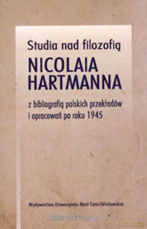 Studia nad filozofią Nicolaia Hartmanna - Leszek Kopciuch [KSIĄŻKA]