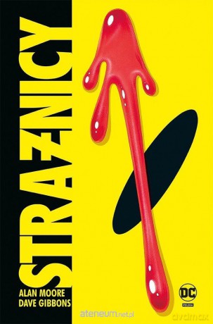 Strażnicy - Alan Moore [KOMIKS]