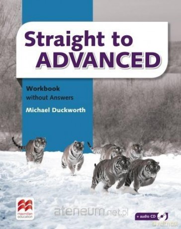 Straight to Advanced ćwiczenie - Michael Cuckworth [KSIĄŻKA]