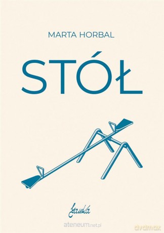 Stół - Marta Horbal [KSIĄŻKA]