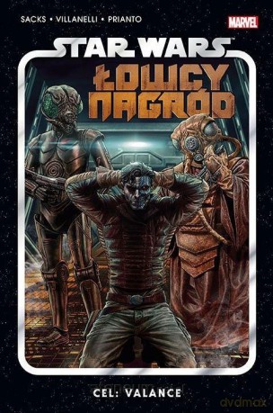 Star Wars Łowcy Nagród (Tom 2) Cel Valance - Ethan Sacks [KOMIKS]