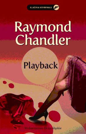 Playback - Raymond Chandler [KSIĄŻKA]