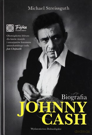 Biografia Johnny Cash (twarda) - Michael Streissguth [KSIĄŻKA]