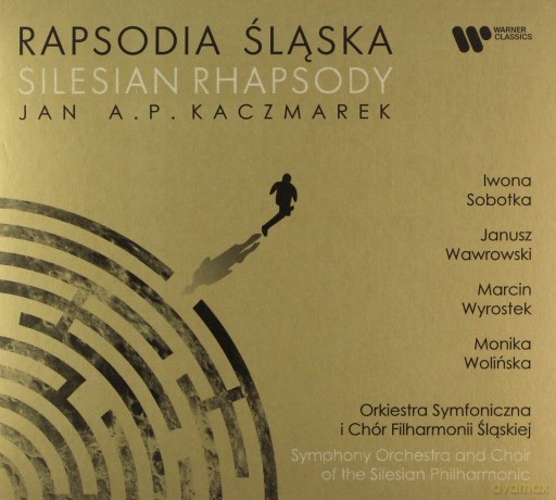 Filharmonia Slaska: Jan A.P. Kaczmarek: Rapsodia Śląska [CD]