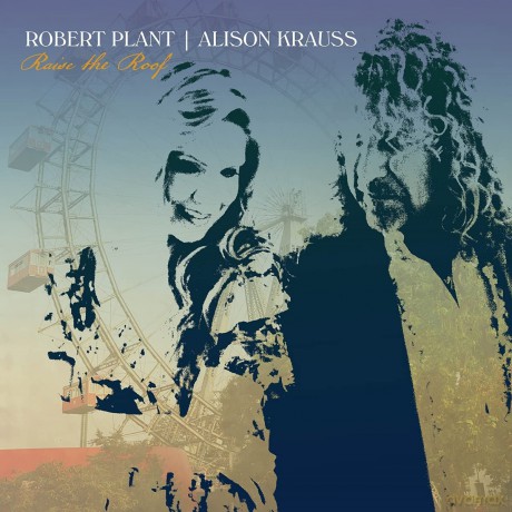 Robert Plant & Alison Krauss: Raise The Roof [CD]