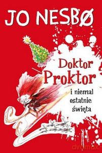 Doktor Proktor i niemal ostatnie święta - Jo Nesbo [KSIĄŻKA]