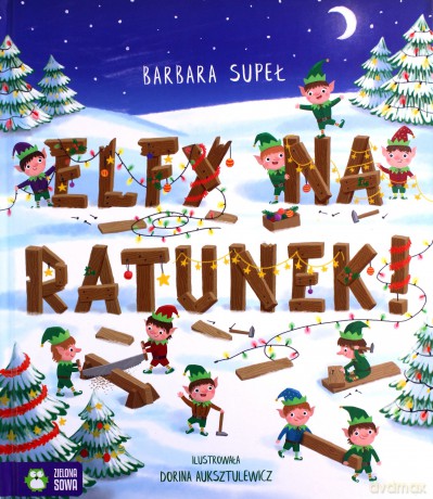 Elfy na ratunek - Barbara Supeł [KSIĄŻKA]