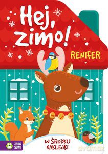 Hej, zimo! Renifer [KSIĄŻKA]
