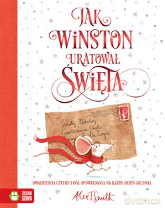 Jak Winston uratował Święta - Alex T. Smith [KSIĄŻKA]