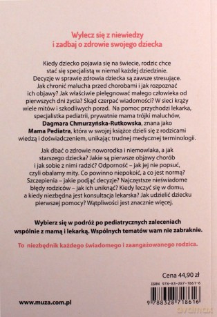 Jak zadbać o zdrowie swojego dziecka. Radzi Mama Pediatra - Dagmara Chmurzyńska-Rutkowska [KSIĄŻKA]