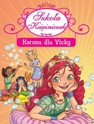 Korona Dla VIcky Szkoła Księżniczek - Prunella Bat [KSIĄŻKA]