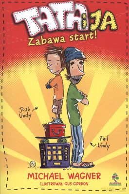 Tata I Ja Zabawa Start! - Michael Wagner [KSIĄŻKA]