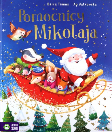 Pomocnicy Mikołaja - Barry Timms [KSIĄŻKA]