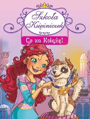 Szkoła Księżniczek Co Za Książę - Prunella Bat [KSIĄŻKA]